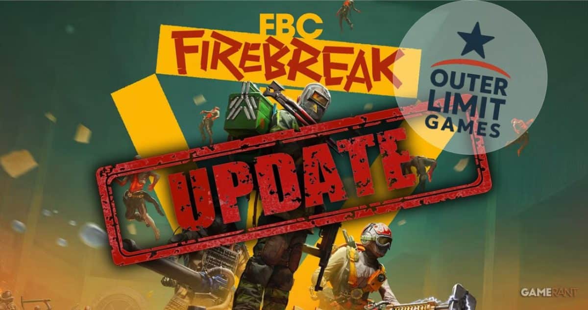 FBC Firebreak mise à jour retardée -poster